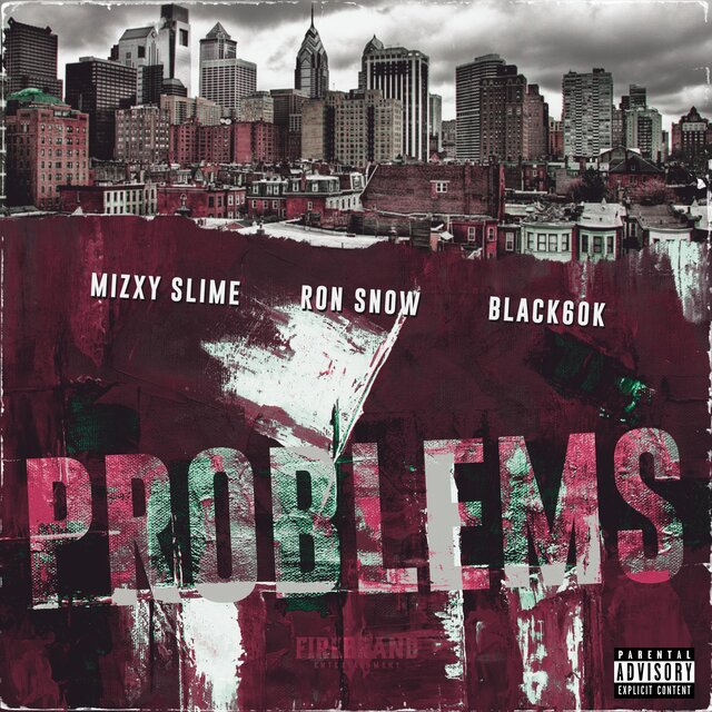 Problems (feat. Black60k & Mizxy Slime)