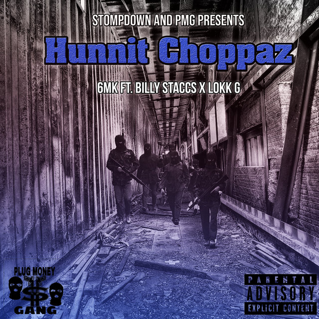 Hunnit Choppaz