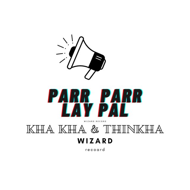 Par Par Lay Bl (feat. Thin Kha)