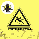 Stepping on Sweat