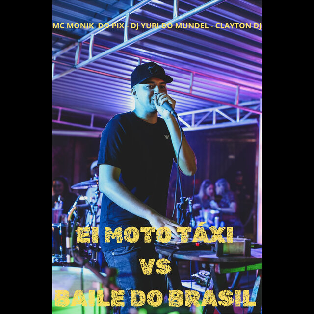 EI MOTO TAXI vs BAILE DO MUNDEL