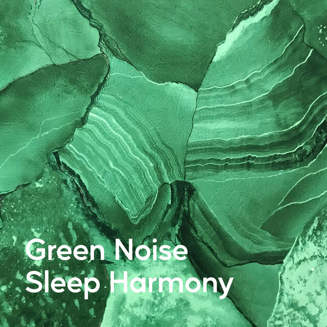 Green Noise Sleep Harmony