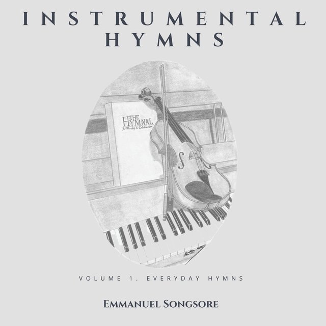 Instrumental Hymns, Vol. 1: Everyday Hymns