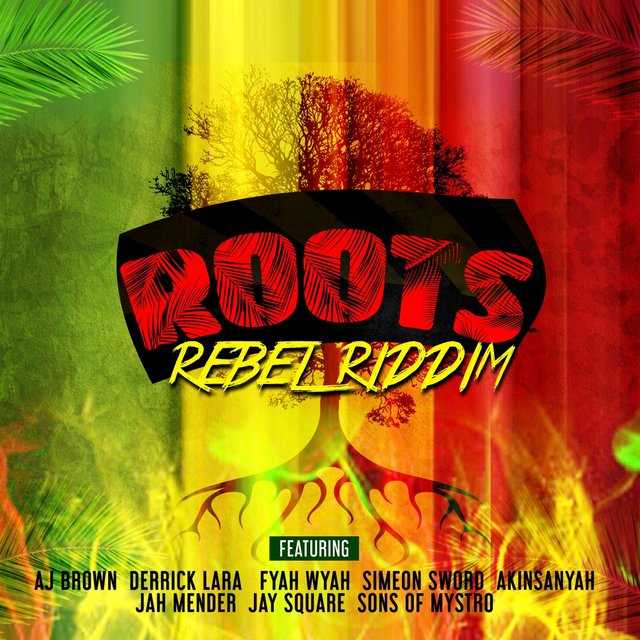 Roots Rebel Riddim