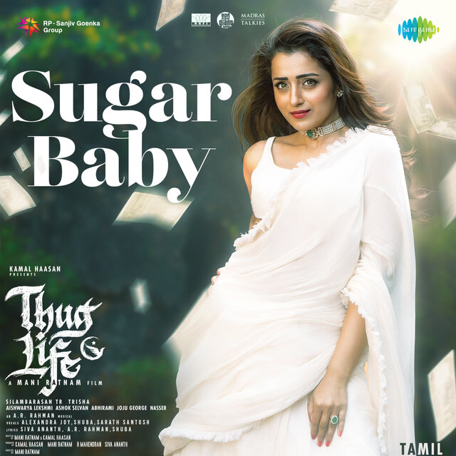 Sugar Baby (From "Thug Life")