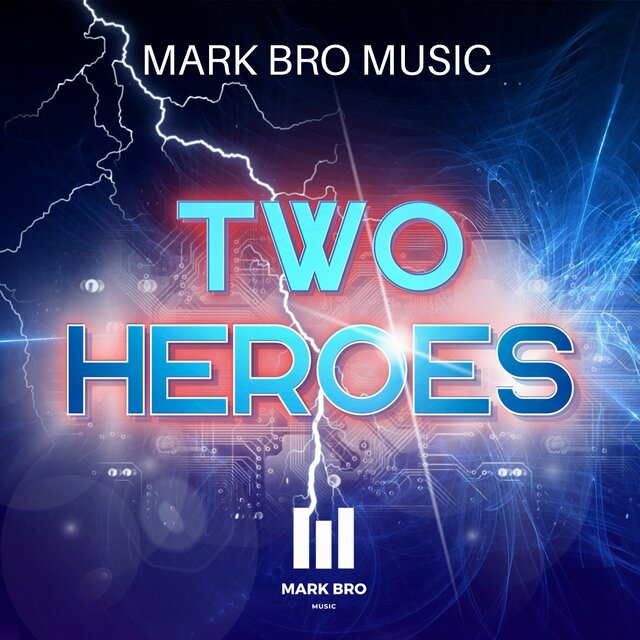 Two Heroes