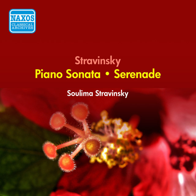 Stravinsky, I.: Piano Sonata / Serenade in A Major (S. Stravinsky) (1950)