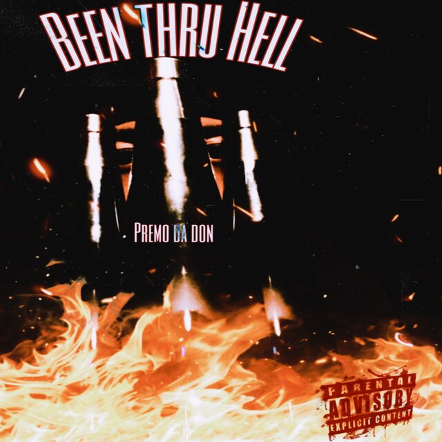 Been Thru Hell