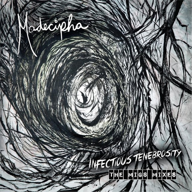 Infectious Tenebrosity (The Migs Mixes)