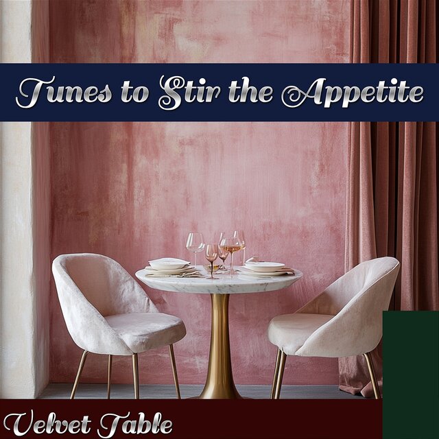 Tunes to Stir the Appetite