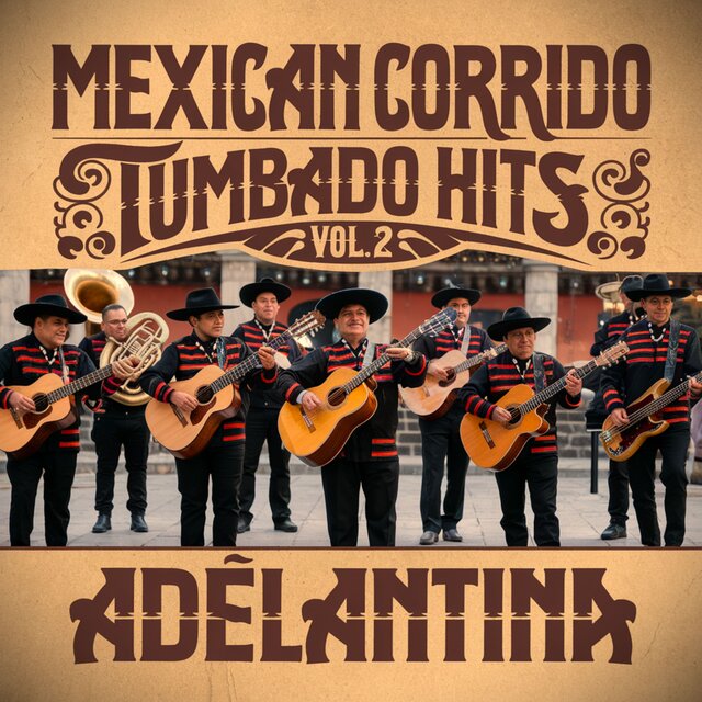 Mexican Corrido Tumbado Hits. 2