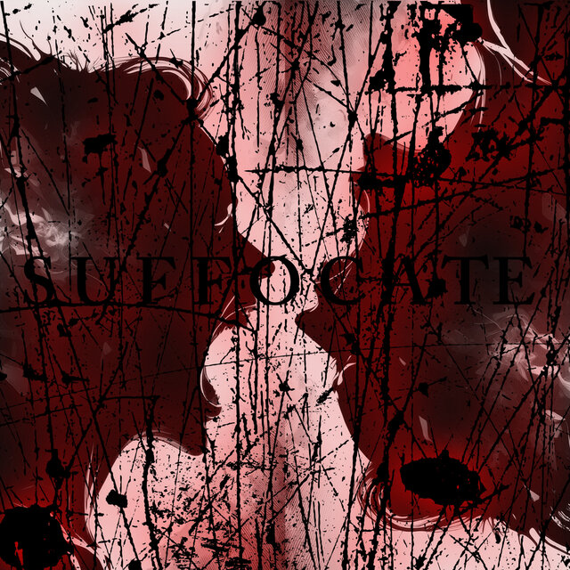SUFFOCATE
