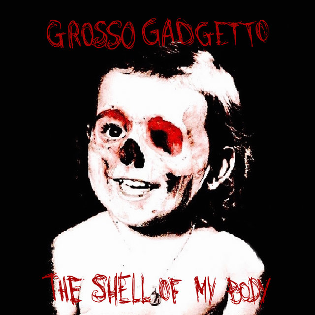The Shell of My Body (EP)