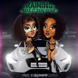 Raining (Make It Rain Remix)