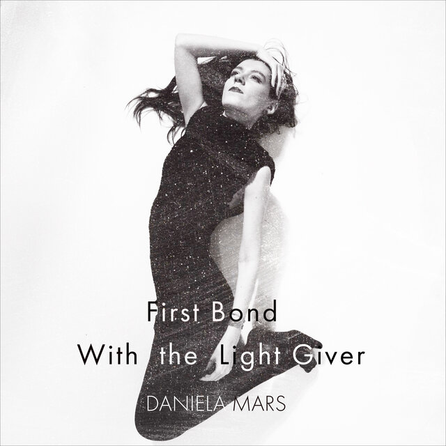 First Bond - With the Light Giver