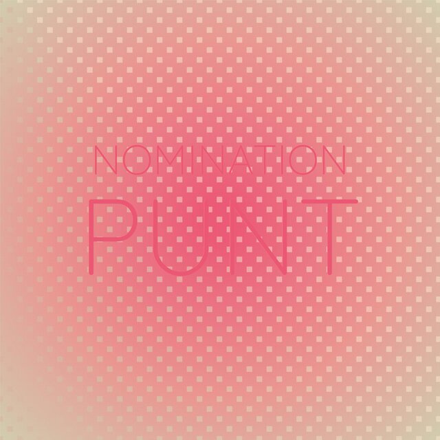 Nomination Punt