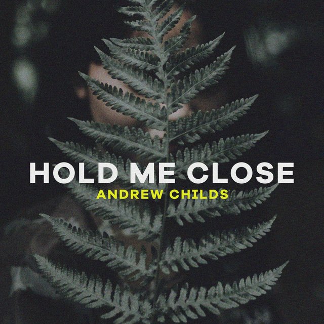 Hold Me Close