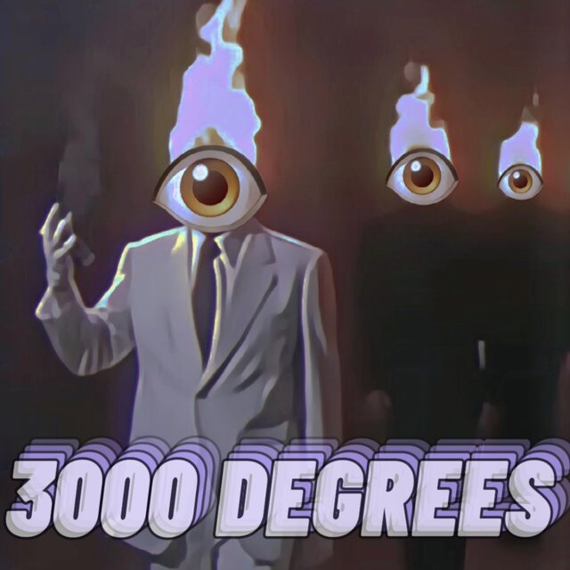 3000 Degrees