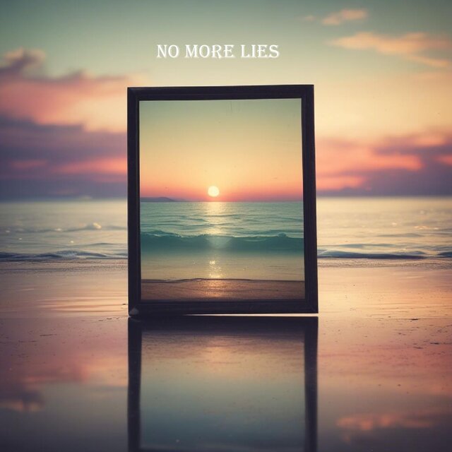 no more lies