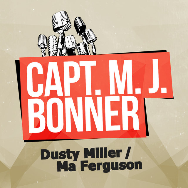 Dusty Miller / Ma Ferguson