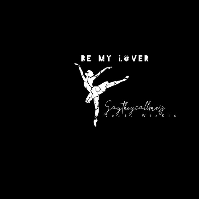 Be My Lover (Remastered )