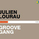 Cover art for album Groove Gang by Julien Lourau