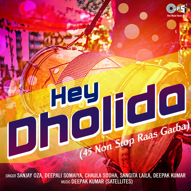 Hey Dholida 45 Non Stop Raas Garba