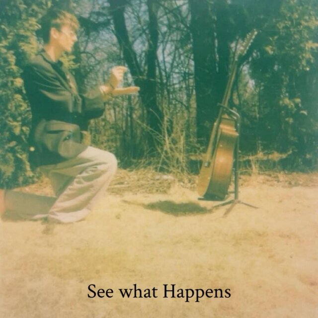 See what Happens