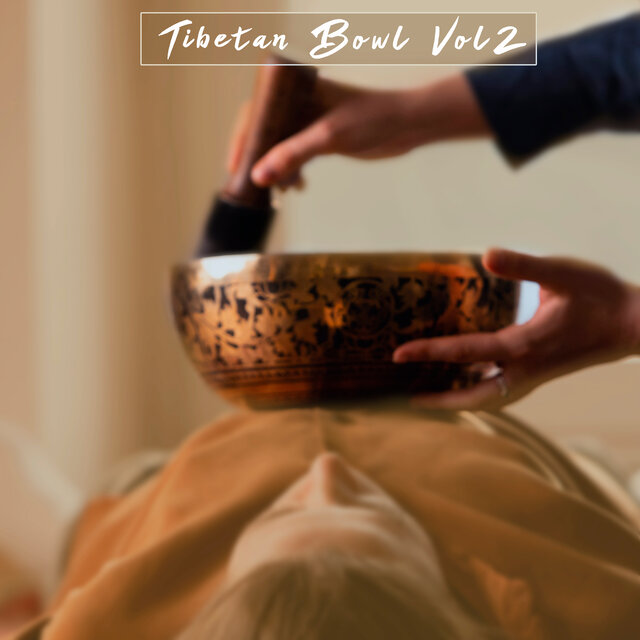 Tibetan Bowl, Vol. 2