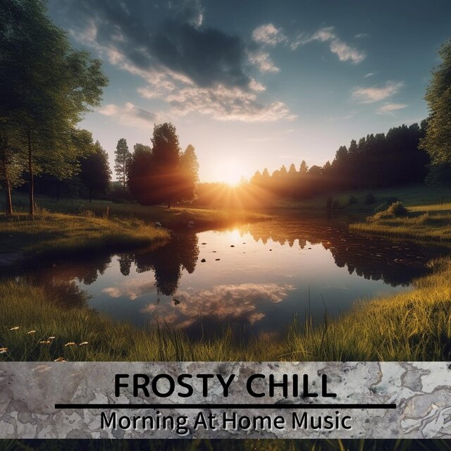 Morning at Home Music