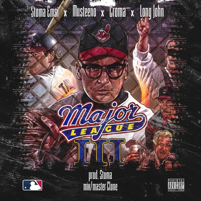 MAJOR LEAGUE 3 (feat. Long John, Musteeno & Croma)