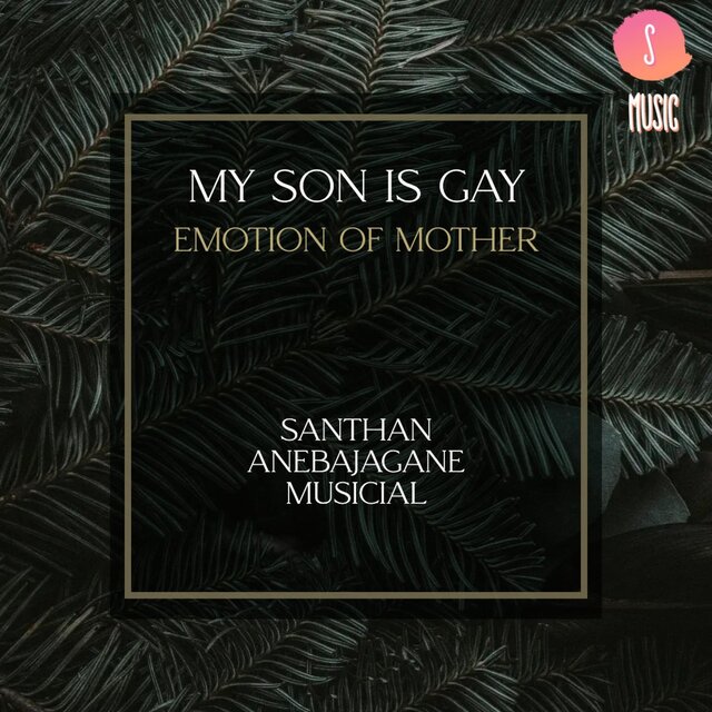 my son is gay (emotion of mother)