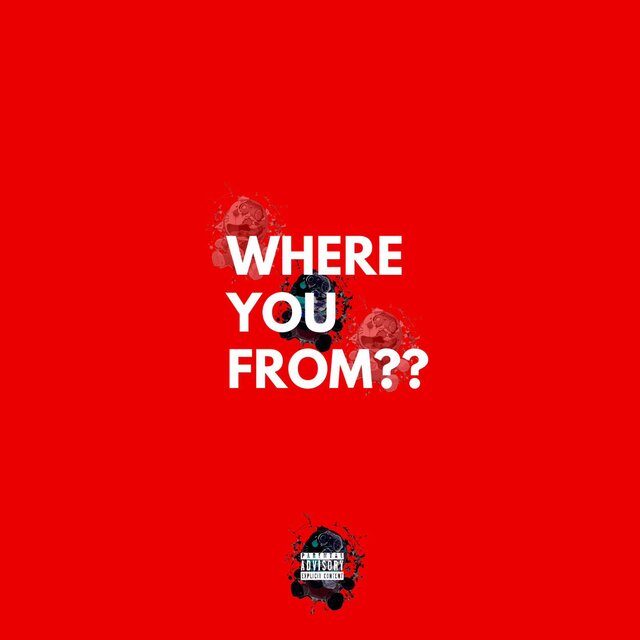 where you from?