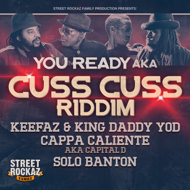 You Ready aka Cuss Cuss Riddim