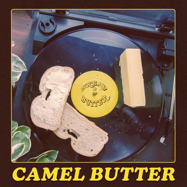 Bread & Butter