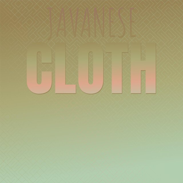 Javanese Cloth