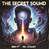 The Secret Sound (feat. RE-CHART) (90’ S Radiomix)