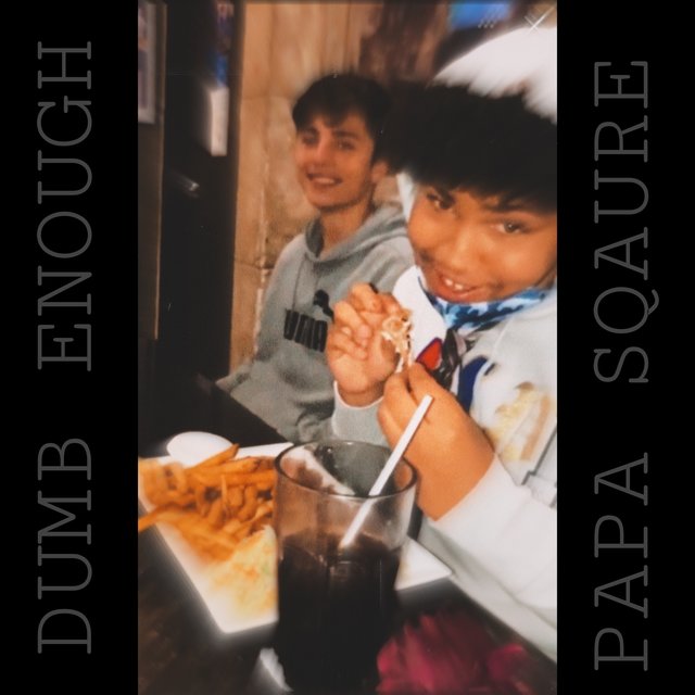 Dumb Enough