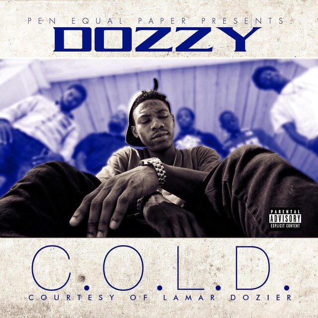 C.O.L.D. (Courtesy.Of.Lamar.Dozier.)