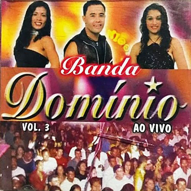 Banda Domínio Vol. 3 (Ao Vivo)