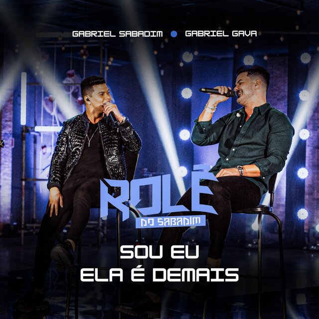 Sou Eu / Ela é Demais (Rolê do Sabadim)