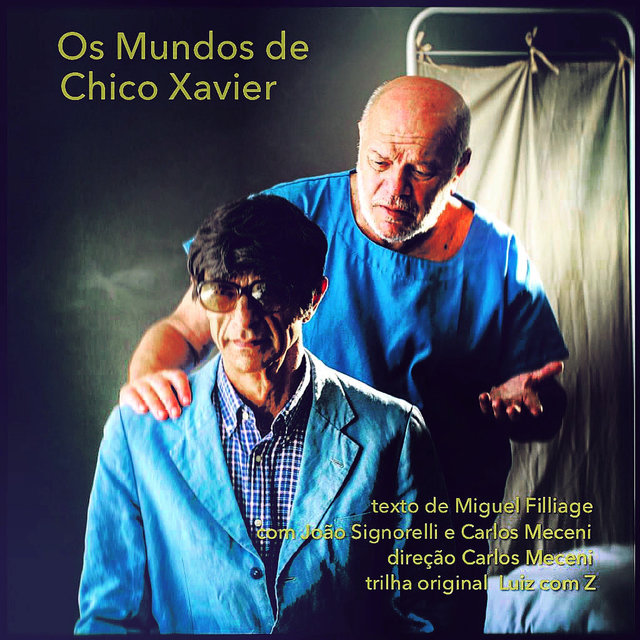 Os Mundos de Chico Xavier