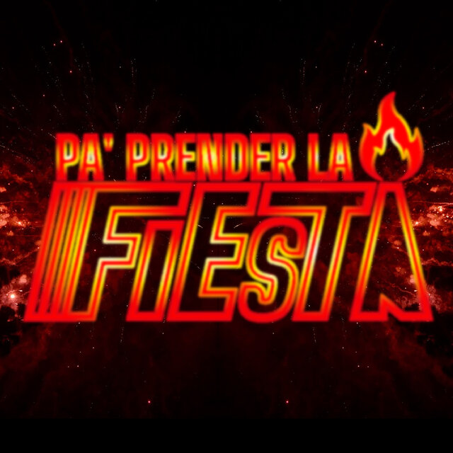 Pa' Prender La Fiesta