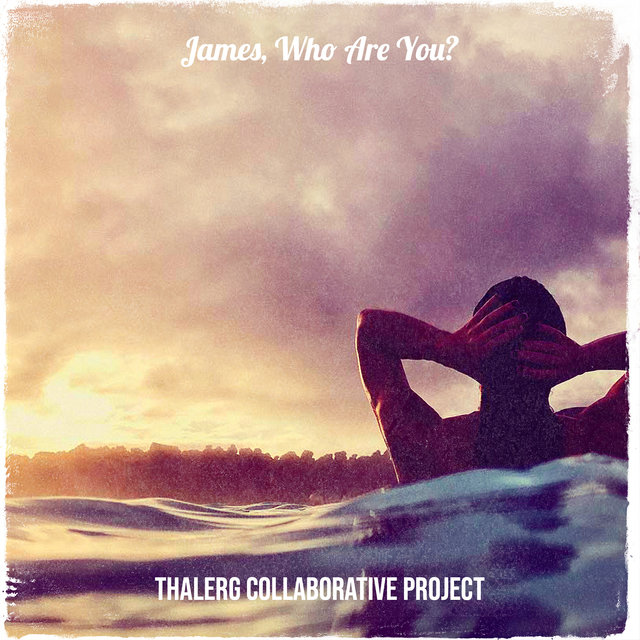 James, Who Are You?