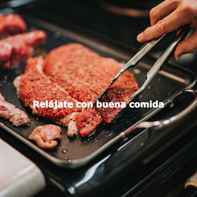 Relájate con buena comida