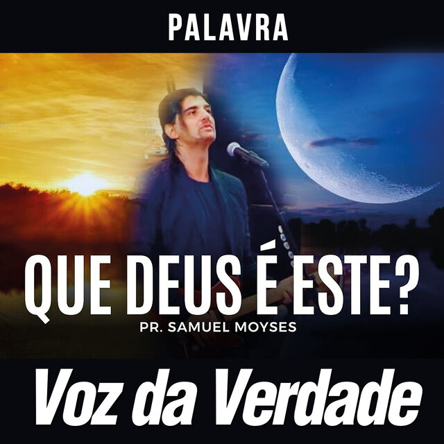 Que Deus é Este?