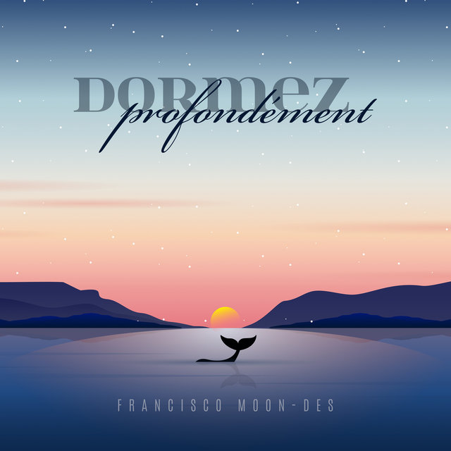 Dormez profondément
