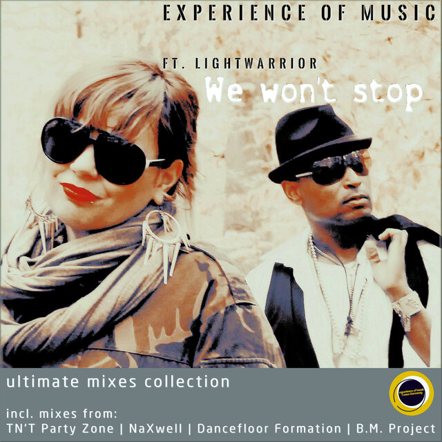 We Won't Stop (Ultimate Mixes Collection)