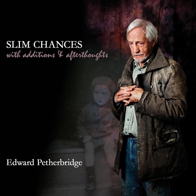 Slim Chances With Additions & Afterthoughts