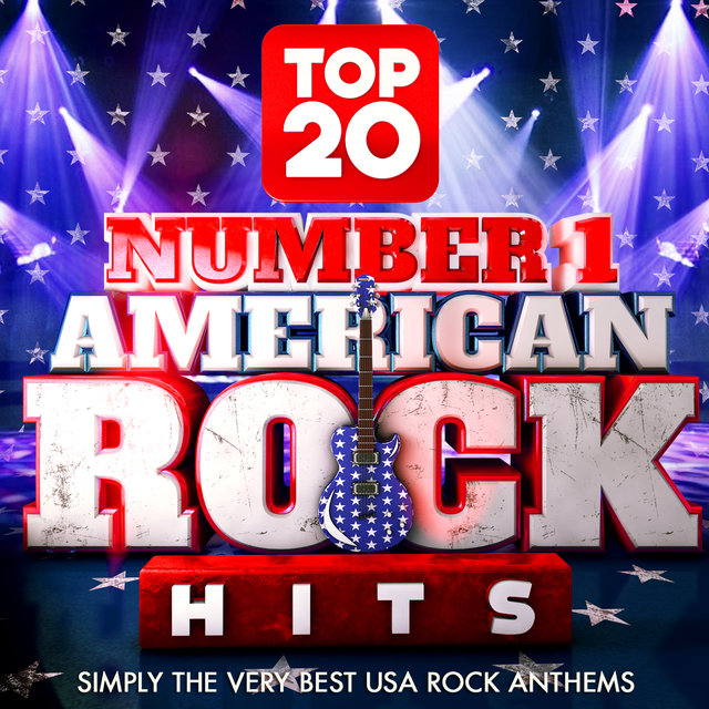 Top 20 No.1 American Rock Hits – Simply the Very Best USA Rock Classics